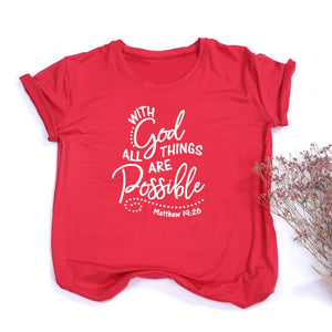 With God All Things Are Possible Women's T Shirt