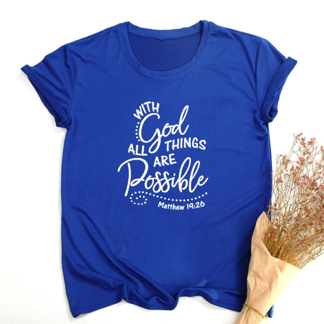 With God All Things Are Possible Women's T Shirt
